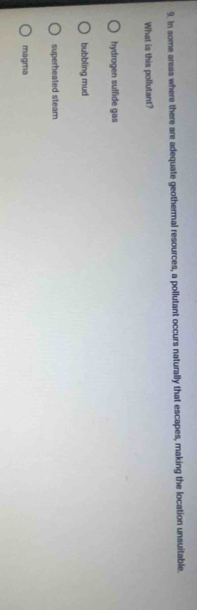 9. in some areas where there are adequate geothermal resources, a pollu…