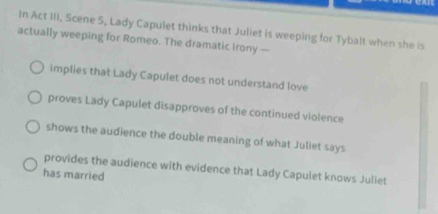 in act iii, scene 5, lady capulet thinks that juliet is weeping for tyb…