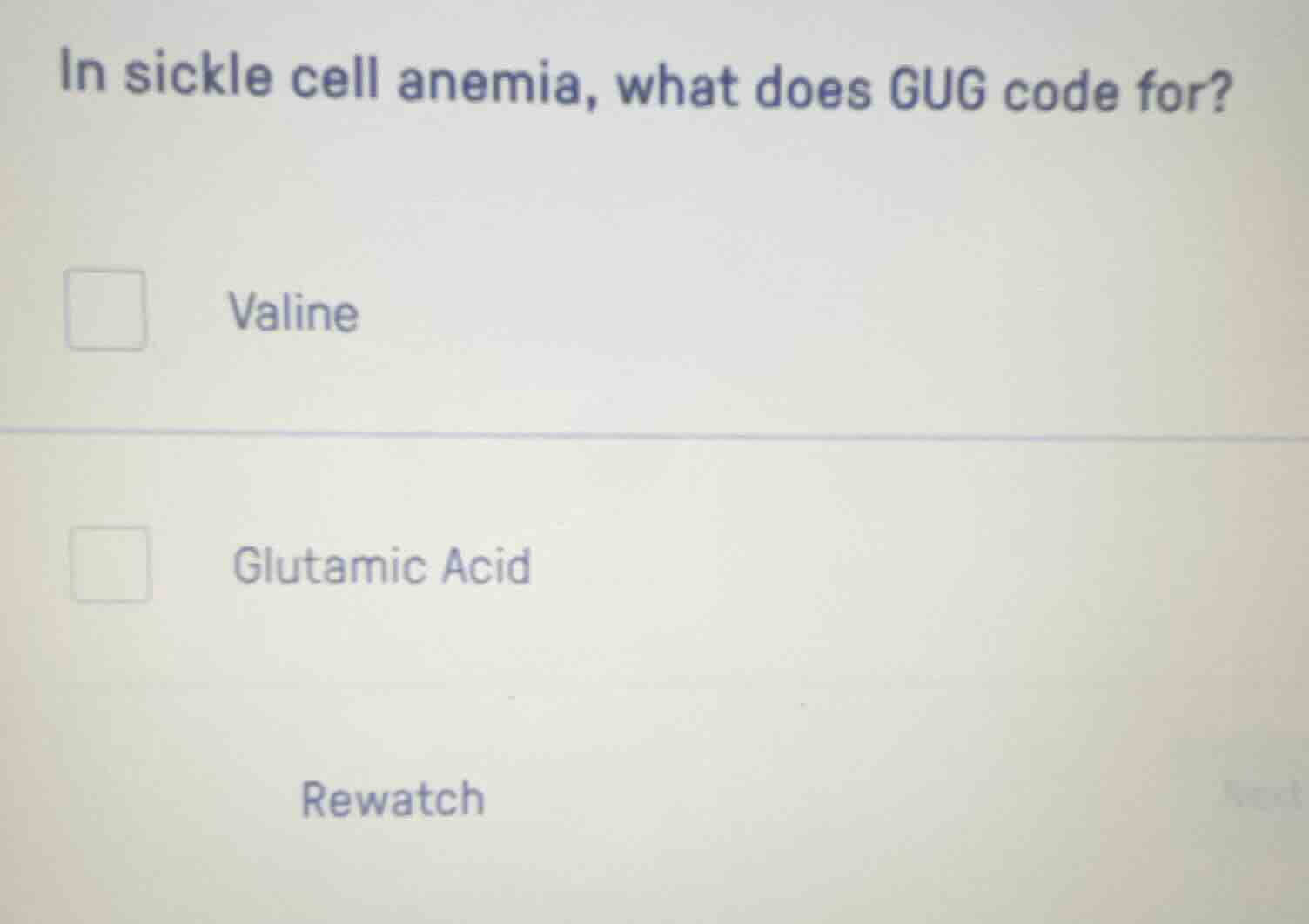 in sickle cell anemia, what does gug code for? valine glutamic acid rew…
