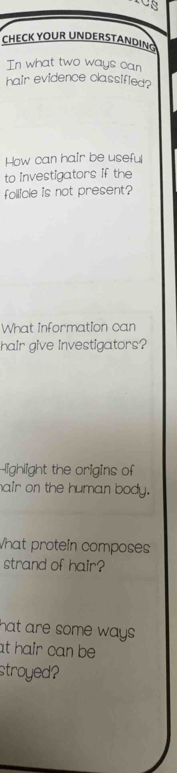 check your understanding in what two ways can hair evidence classified?…