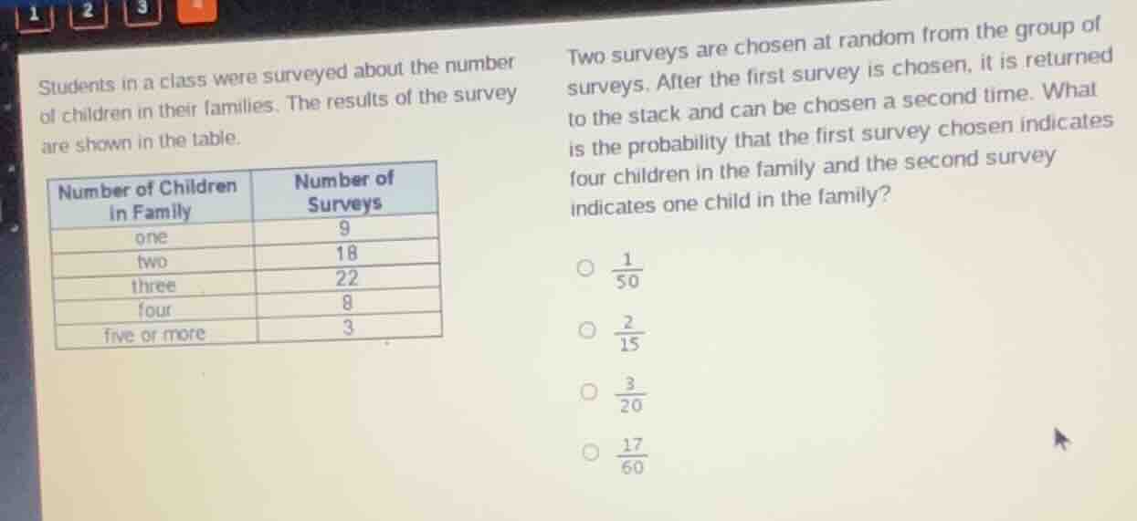 students in a class were surveyed about the number of children in their…
