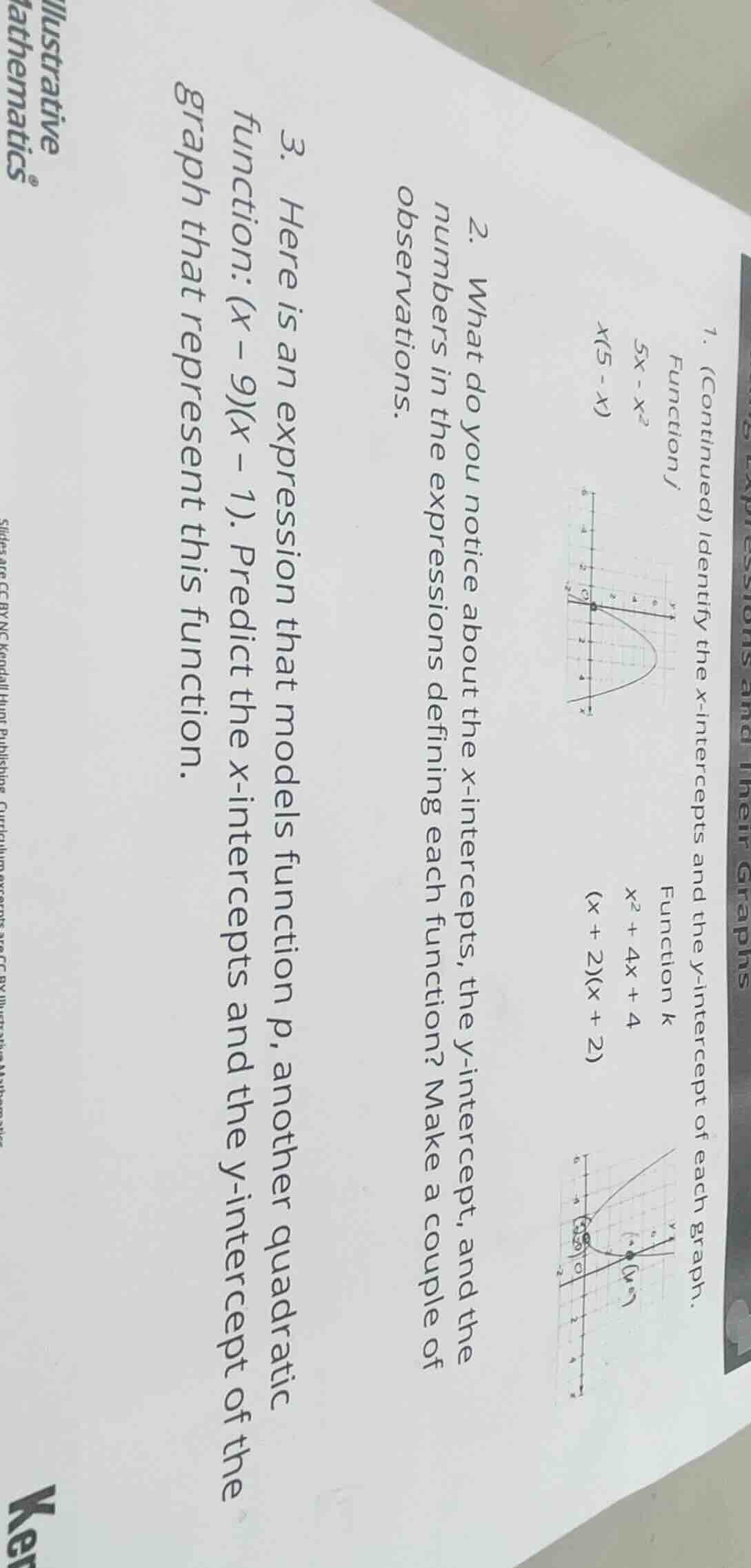 1. (continued) identify the x - intercepts and the y - intercept of eac…