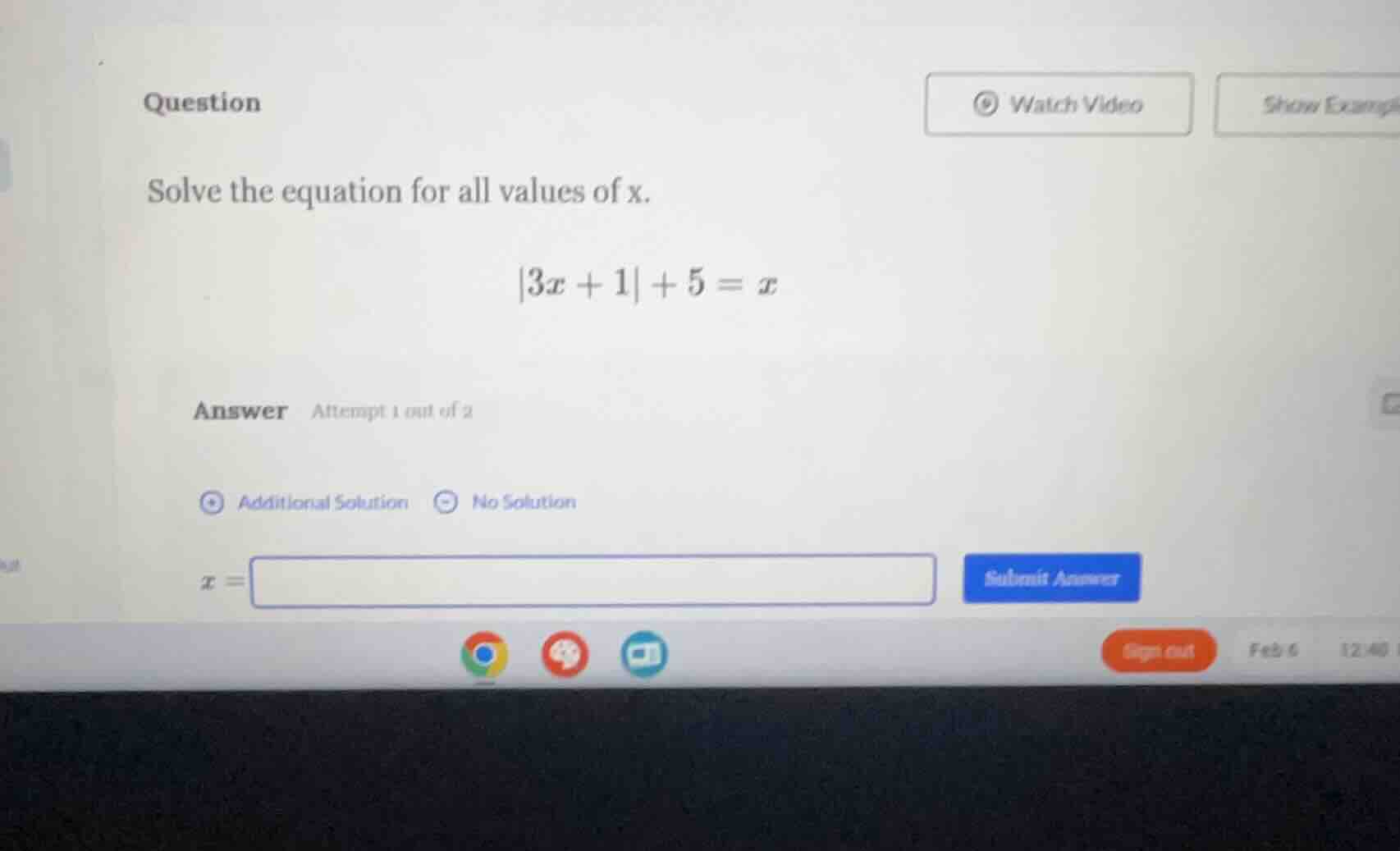 question solve the equation for all values of x. \\(|3x + 1| + 5 = x| a…