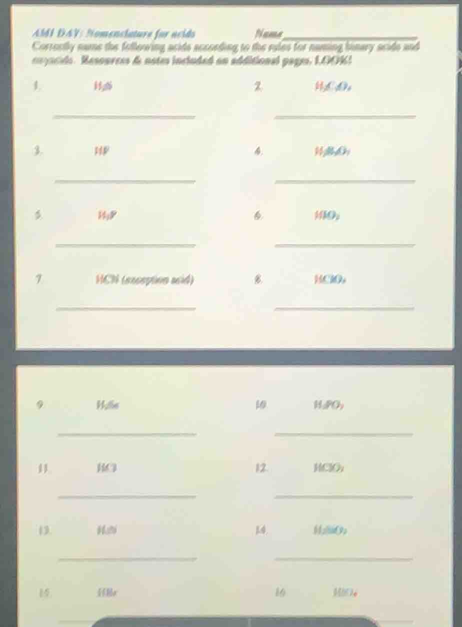 ami day: nomenclature for acids name correctly name the following acids…