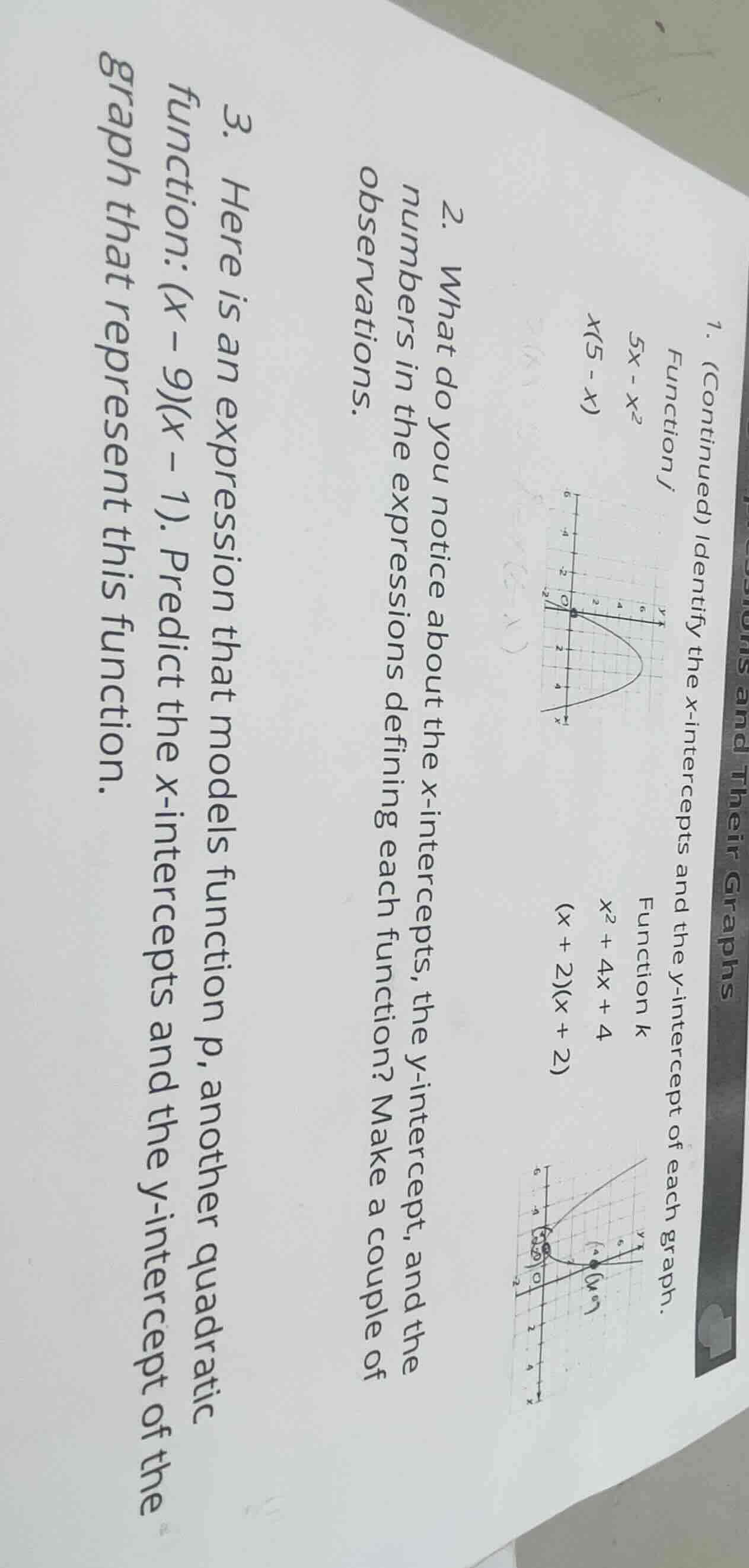 1. (continued) identify the x - intercepts and the y - intercept of eac…