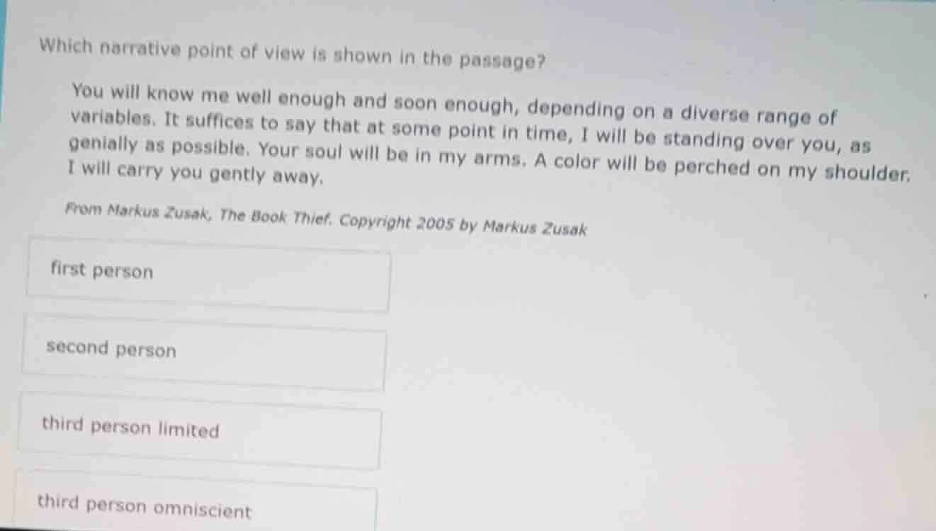 which narrative point of view is shown in the passage? you will know me…