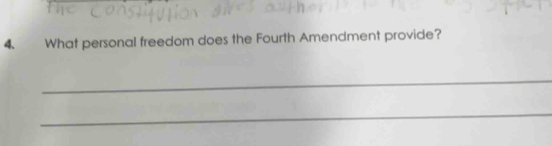 4. what personal freedom does the fourth amendment provide?