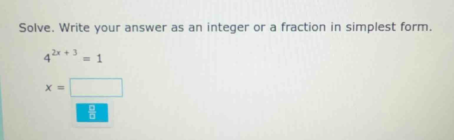 solve. write your answer as an integer or a fraction in simplest form. …