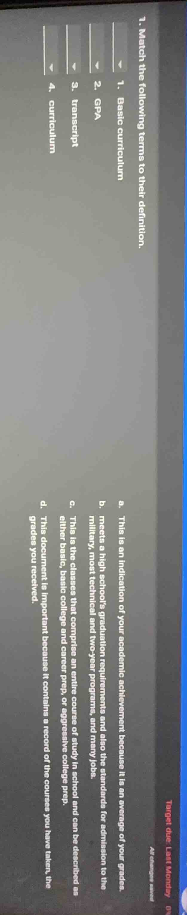 1. match the following terms to their definition. 1. basic curriculum 2…