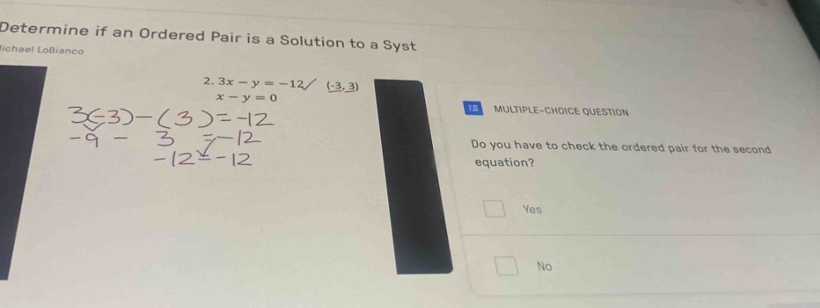 determine if an ordered pair is a solution to a syst ichael lobianco 2.…