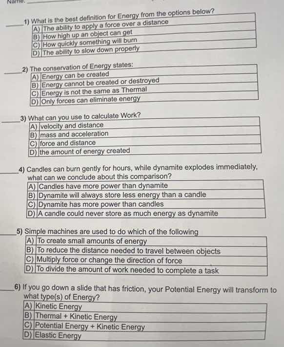 1) what is the best definition for energy from the options below? (a) t…