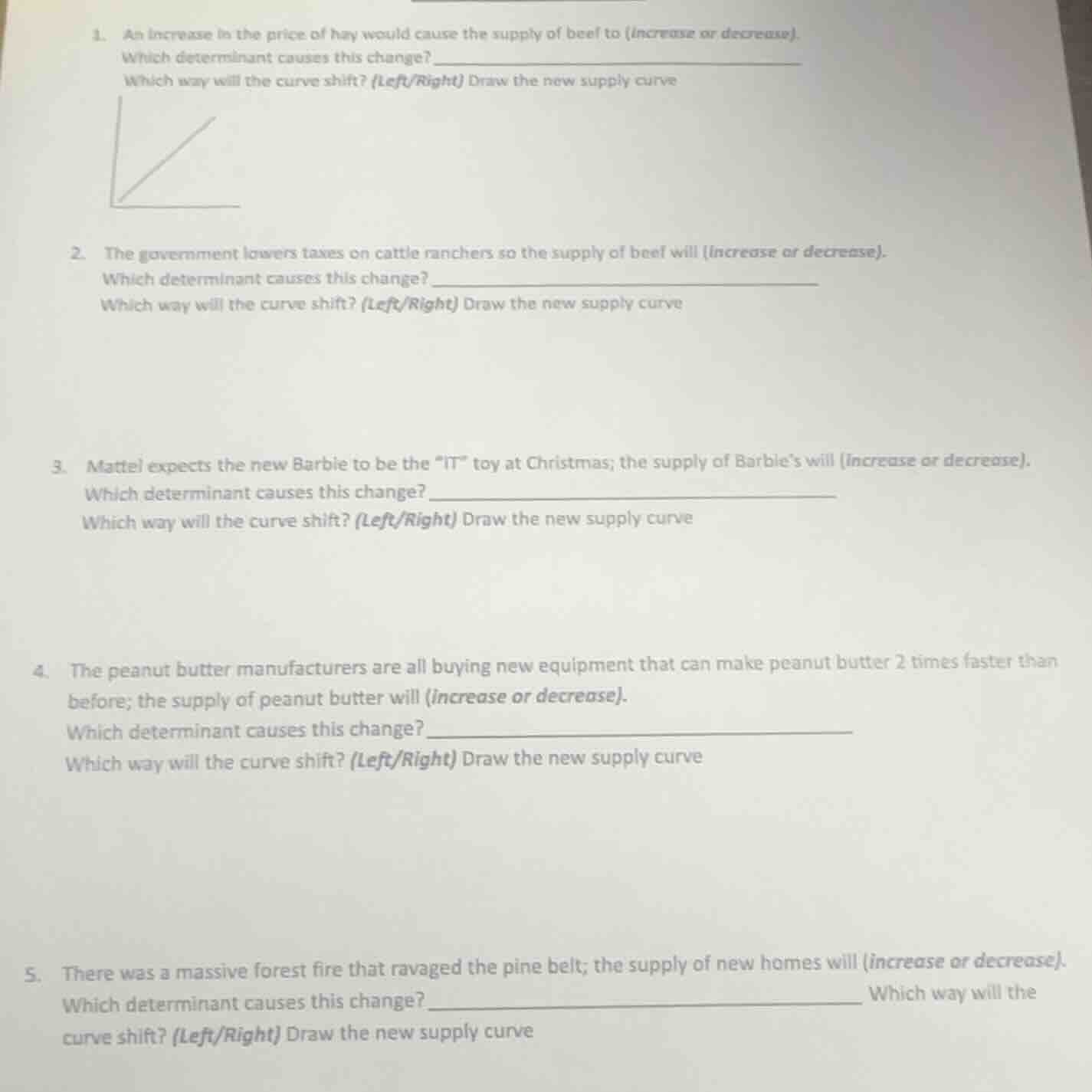 1. an increase in the price of hay would cause the supply of beef to (i…