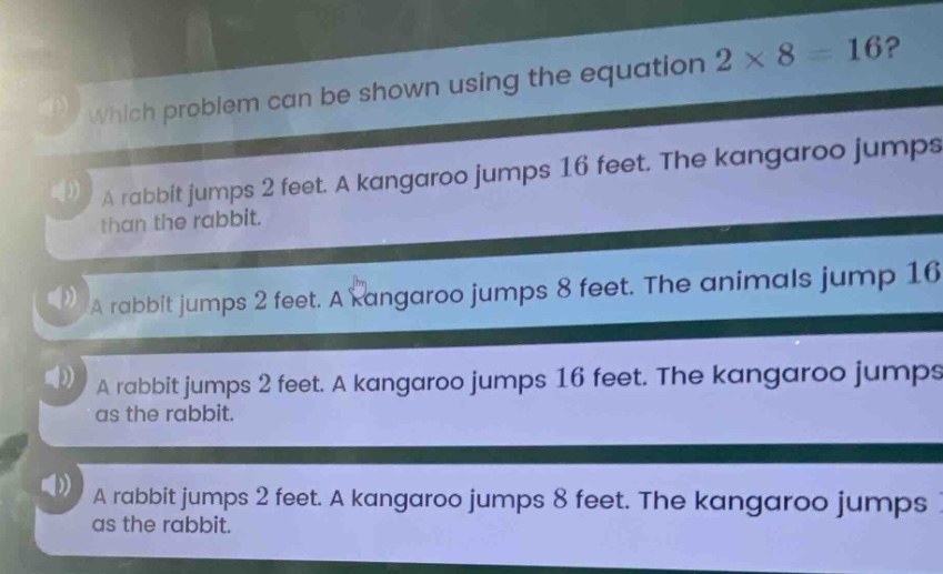 which problem can be shown using the equation $2 \\times 8 = 16$? a rab…