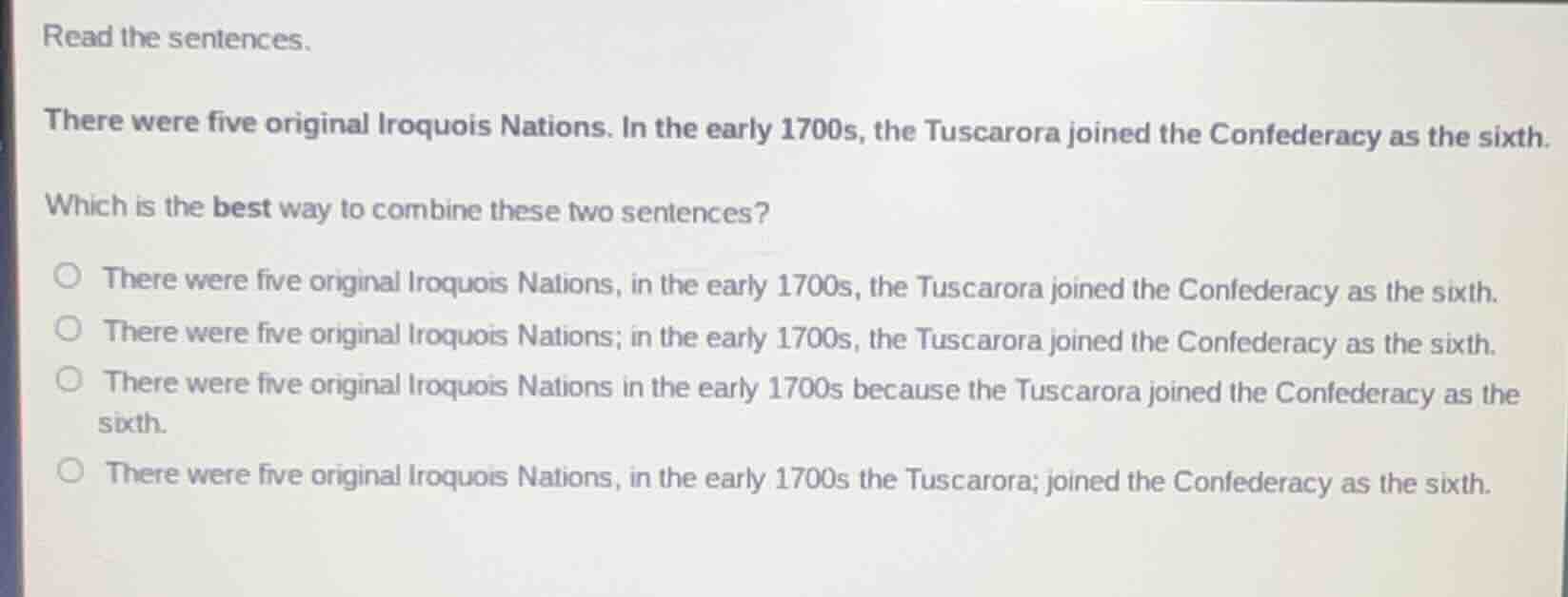 read the sentences. there were five original iroquois nations. in the e…