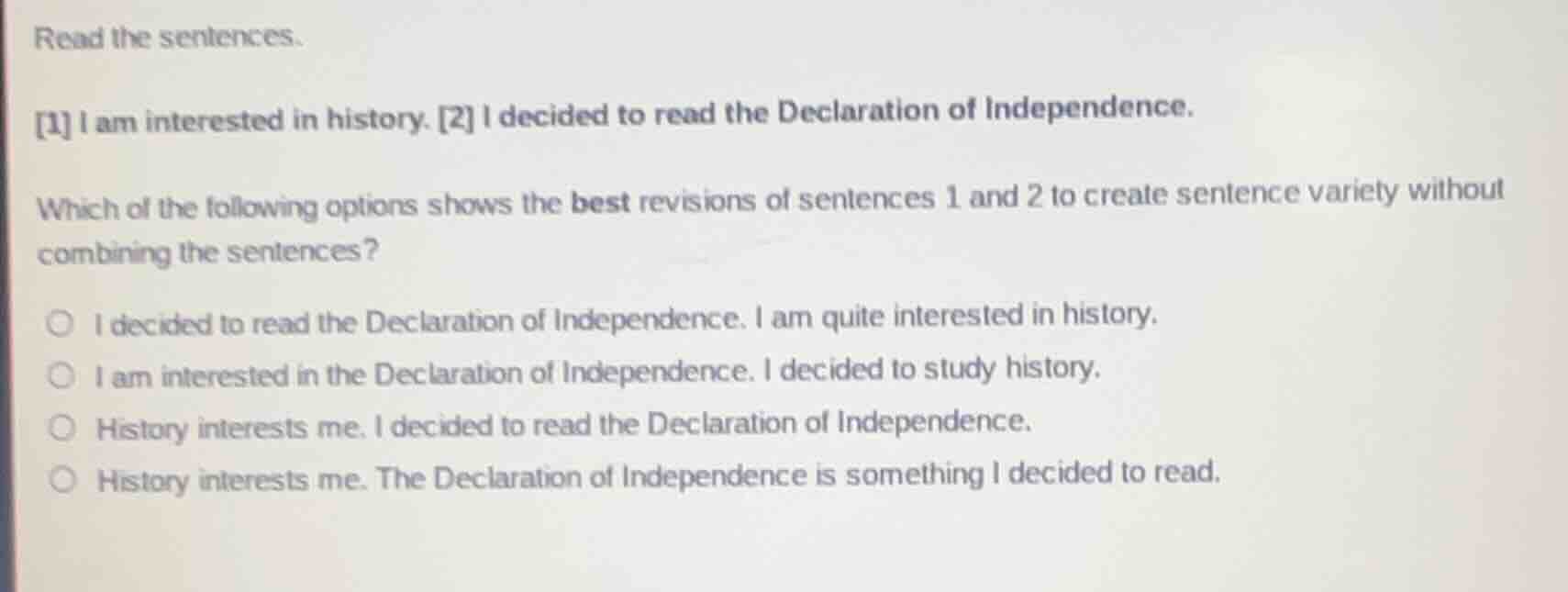 read the sentences. 1 i am interested in history. 2 i decided to read t…