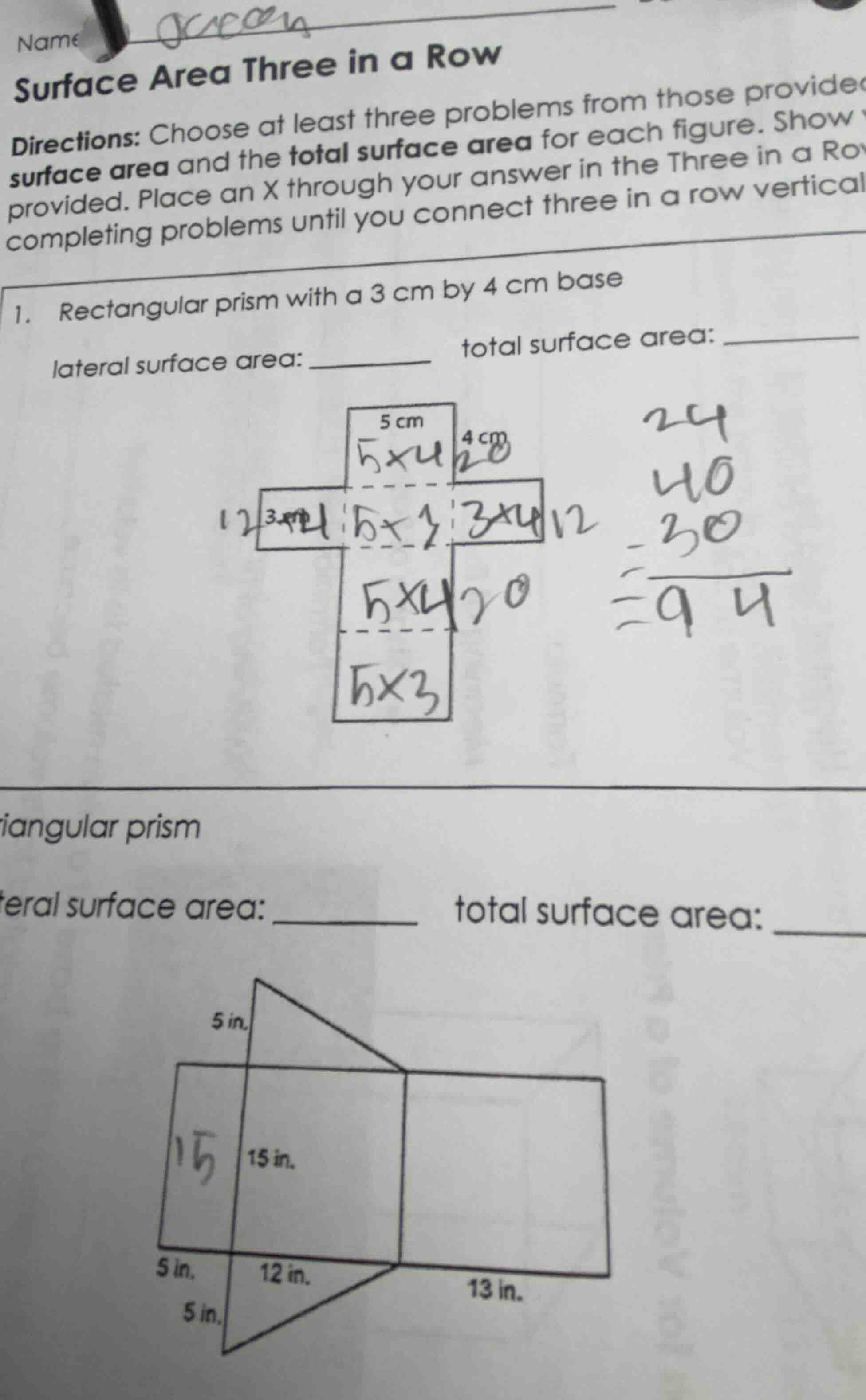 name surface area three in a row directions: choose at least three prob…