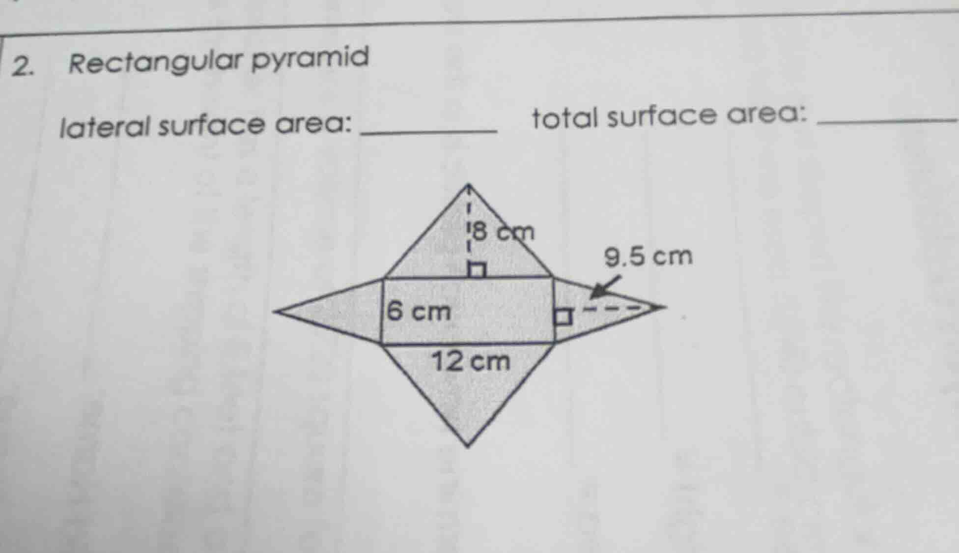 2. rectangular pyramid lateral surface area: ______ total surface area:…