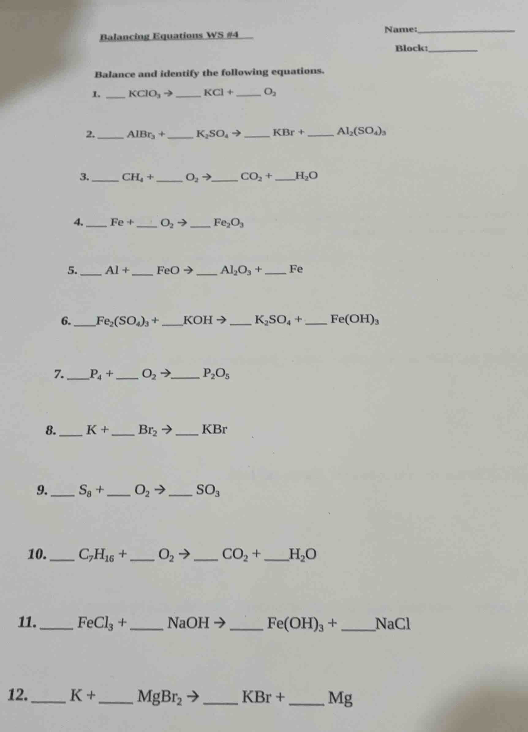 balancing equations ws #4 name: block: balance and identify the followi…