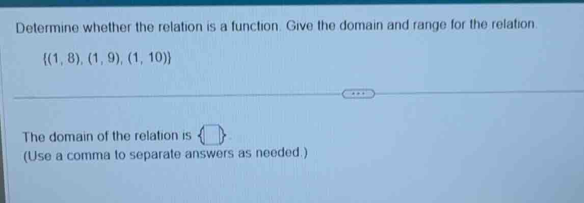 determine whether the relation is a function. give the domain and range…