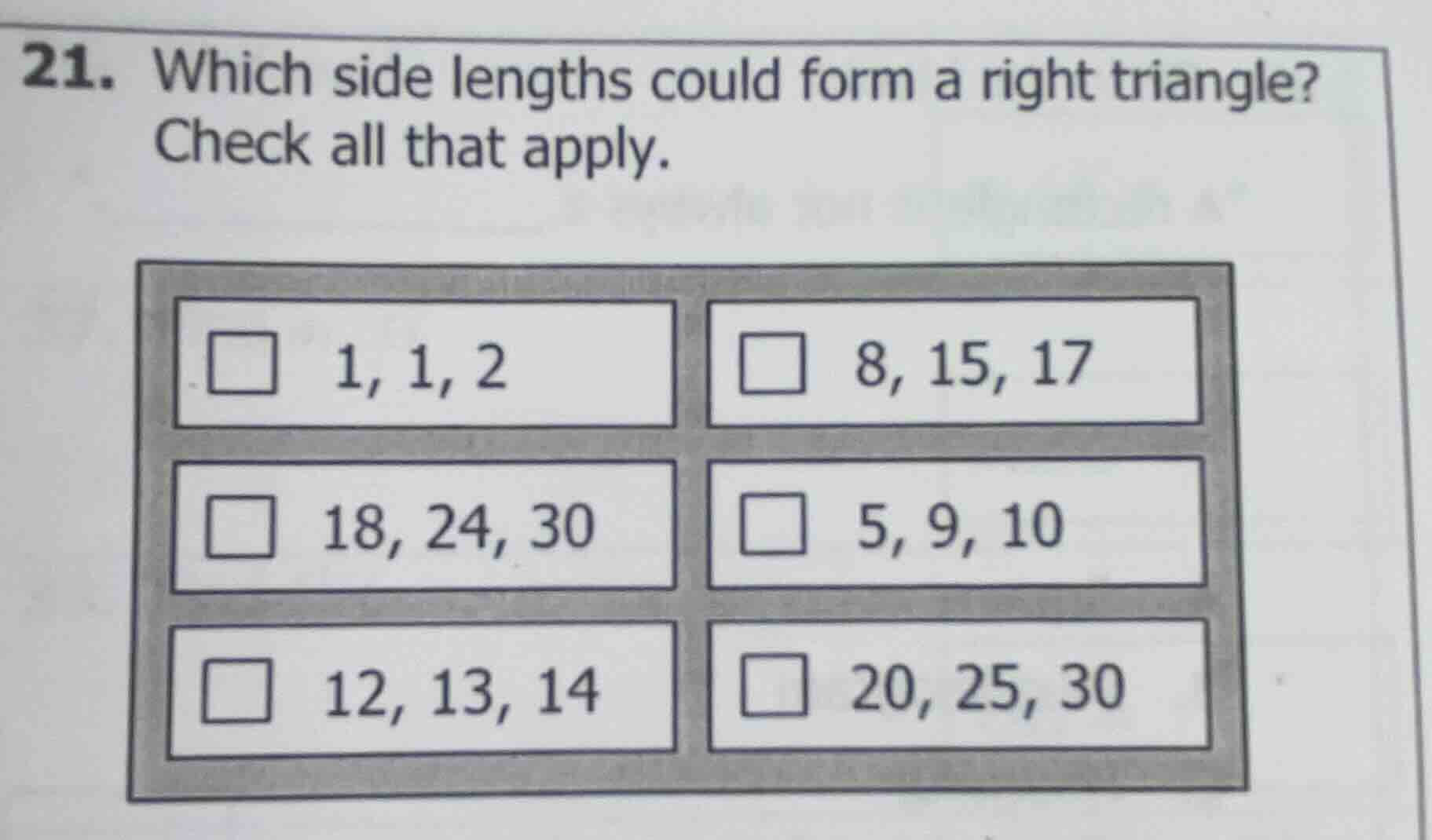 21. which side lengths could form a right triangle? check all that appl…