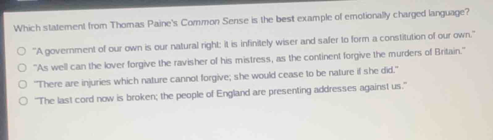 which statement from thomas paines common sense is the best example of …
