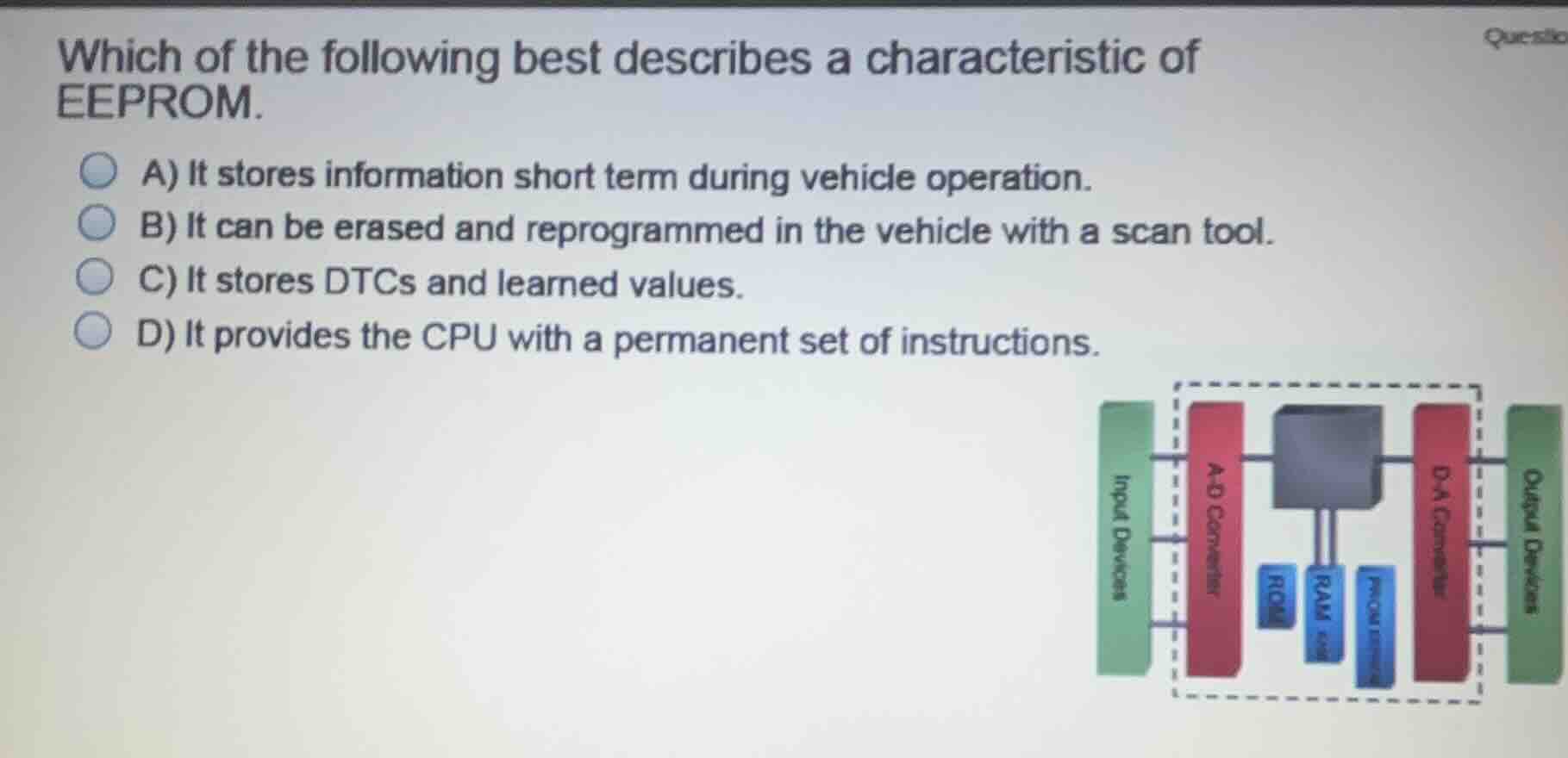 which of the following best describes a characteristic of eeprom. a) it…