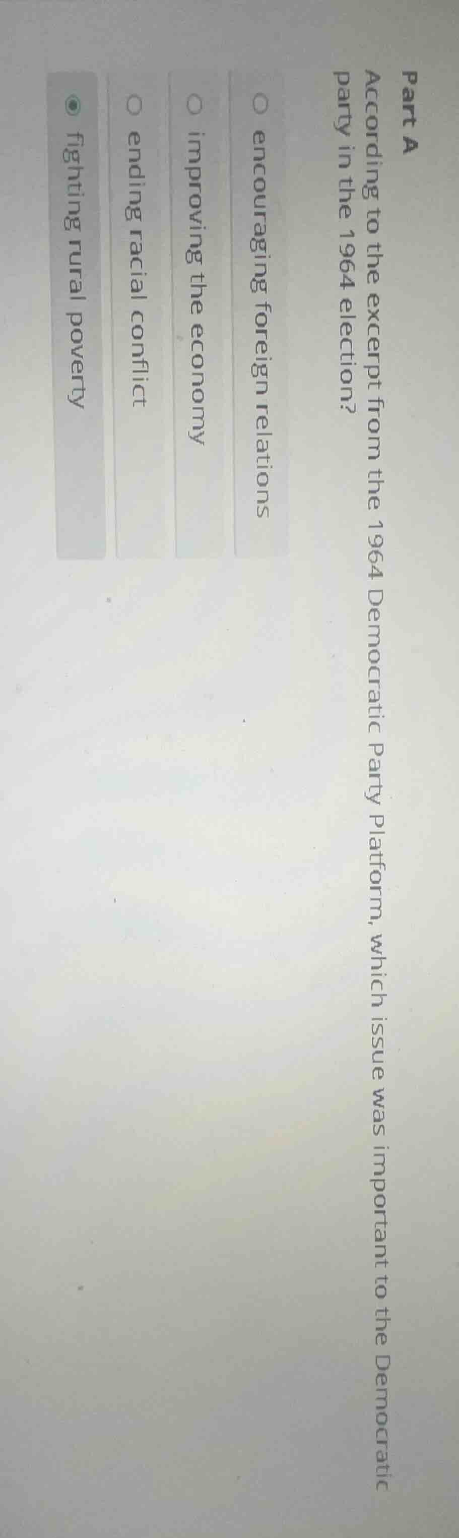 part a according to the excerpt from the 1964 democratic party platform…