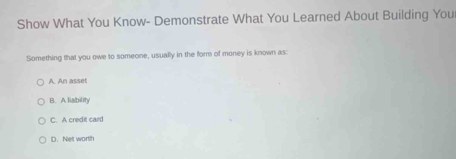 show what you know- demonstrate what you learned about building you som…