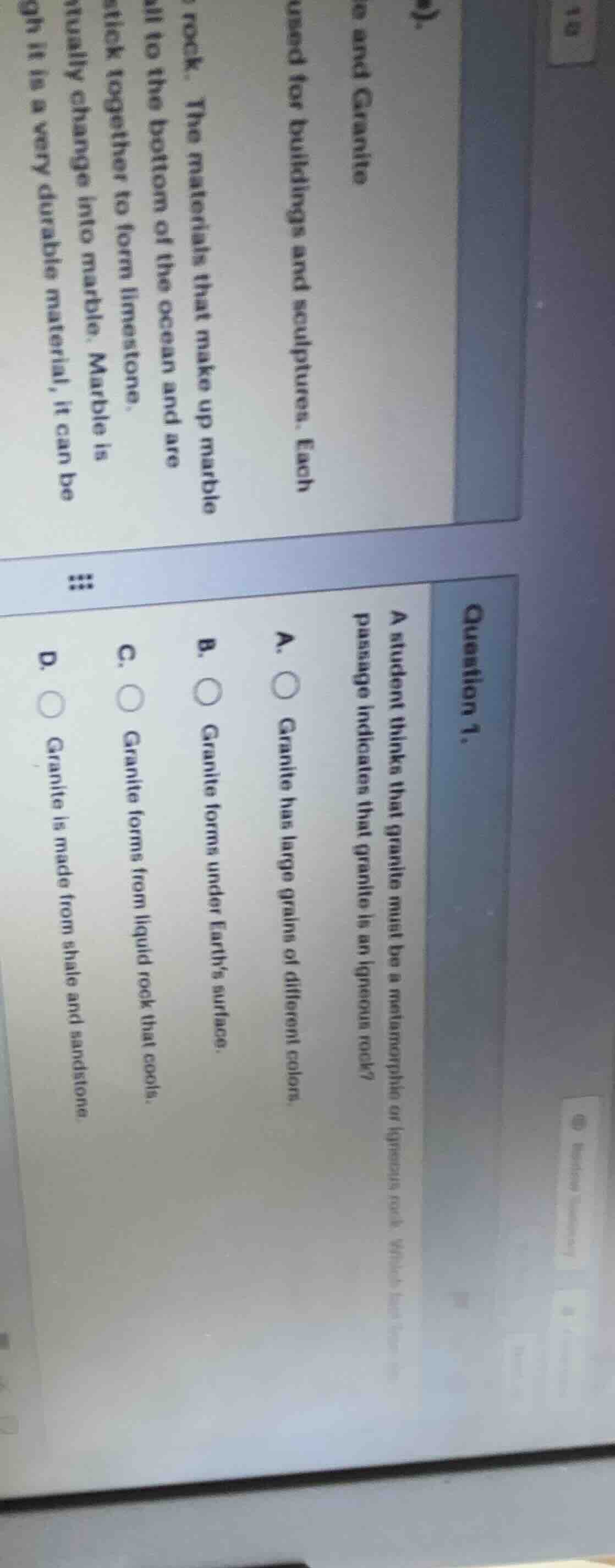 question 1. a student thinks that granite must be a metamorphic or igne…