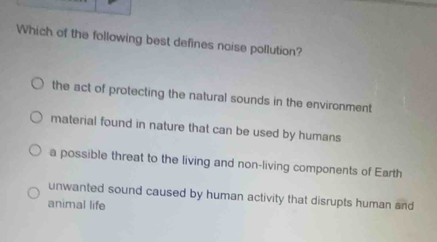 which of the following best defines noise pollution? the act of protect…