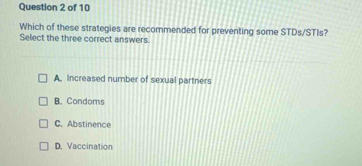 question 2 of 10 which of these strategies are recommended for preventi…