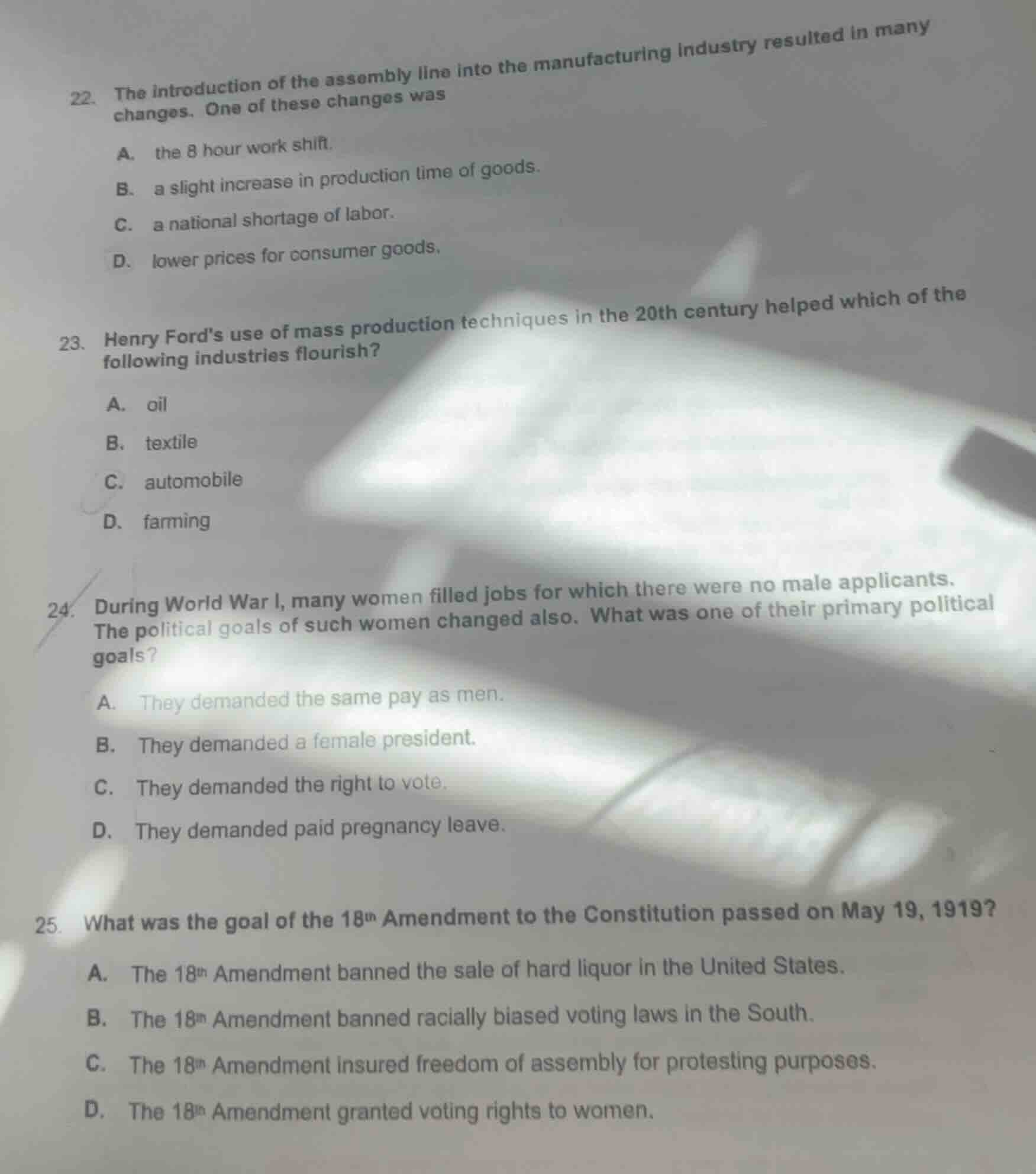 22. the introduction of the assembly line into the manufacturing indust…