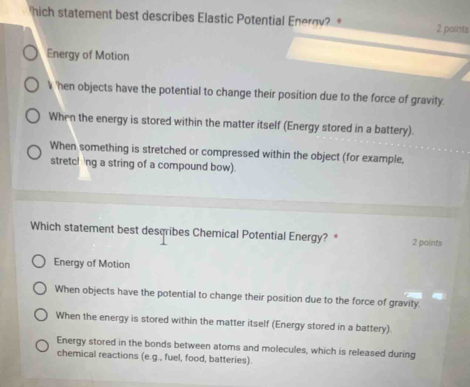 which statement best describes elastic potential energy? * 2 points ene…