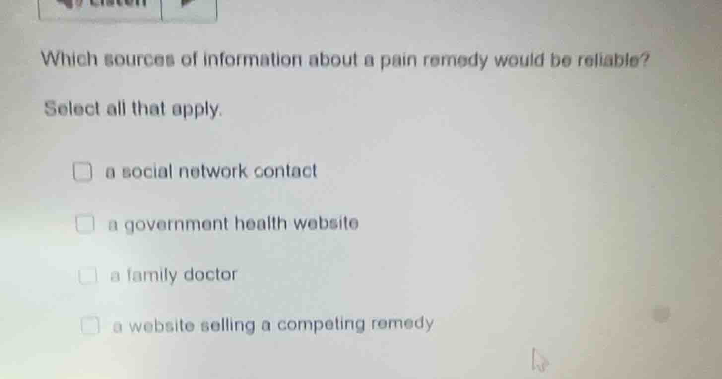which sources of information about a pain remedy would be reliable? sel…