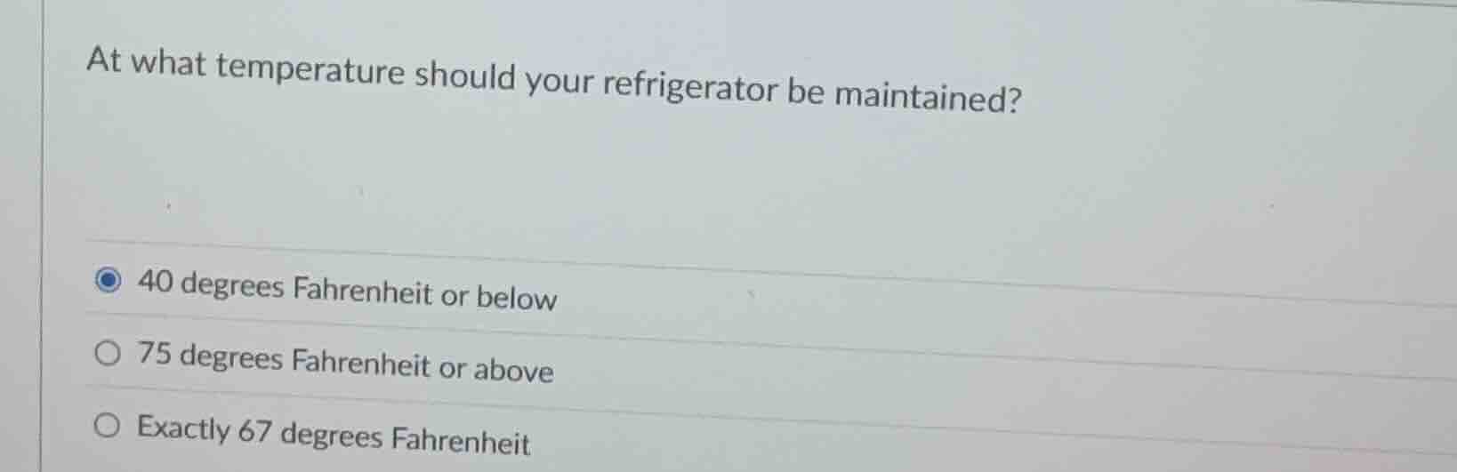 at what temperature should your refrigerator be maintained? 40 degrees …