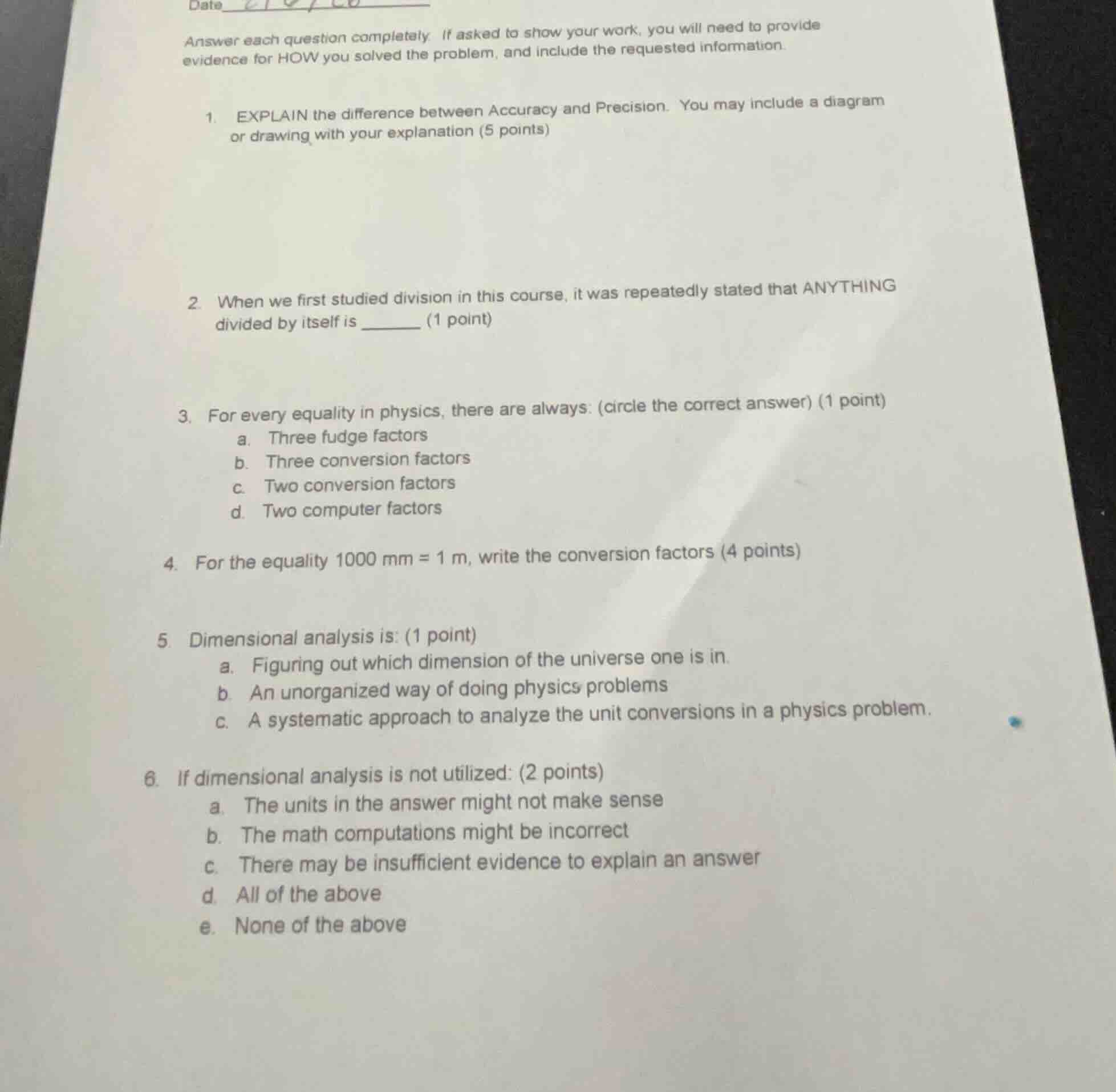 answer each question completely. if asked to show your work, you will n…