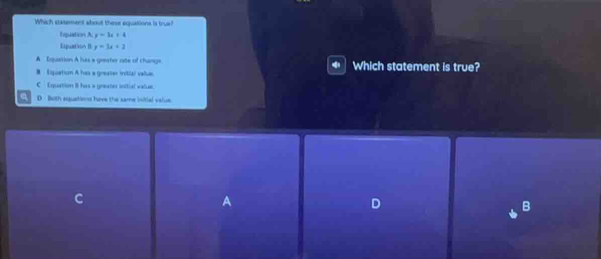 which statement about these equations is true? equation a: ( y = 3x + 4…
