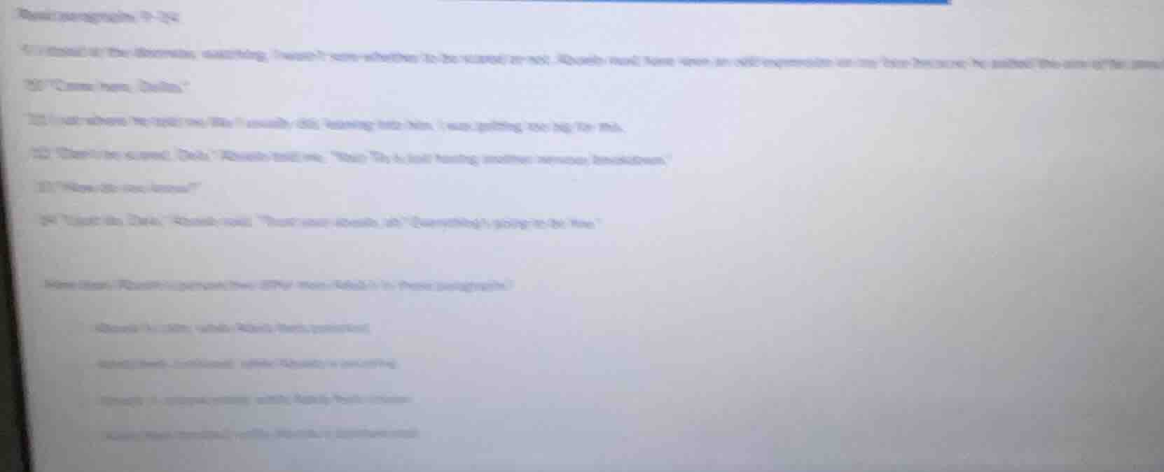 read paragraphs 9 - 14. 9 i stood at the doorway, watching. i wasnt sur…