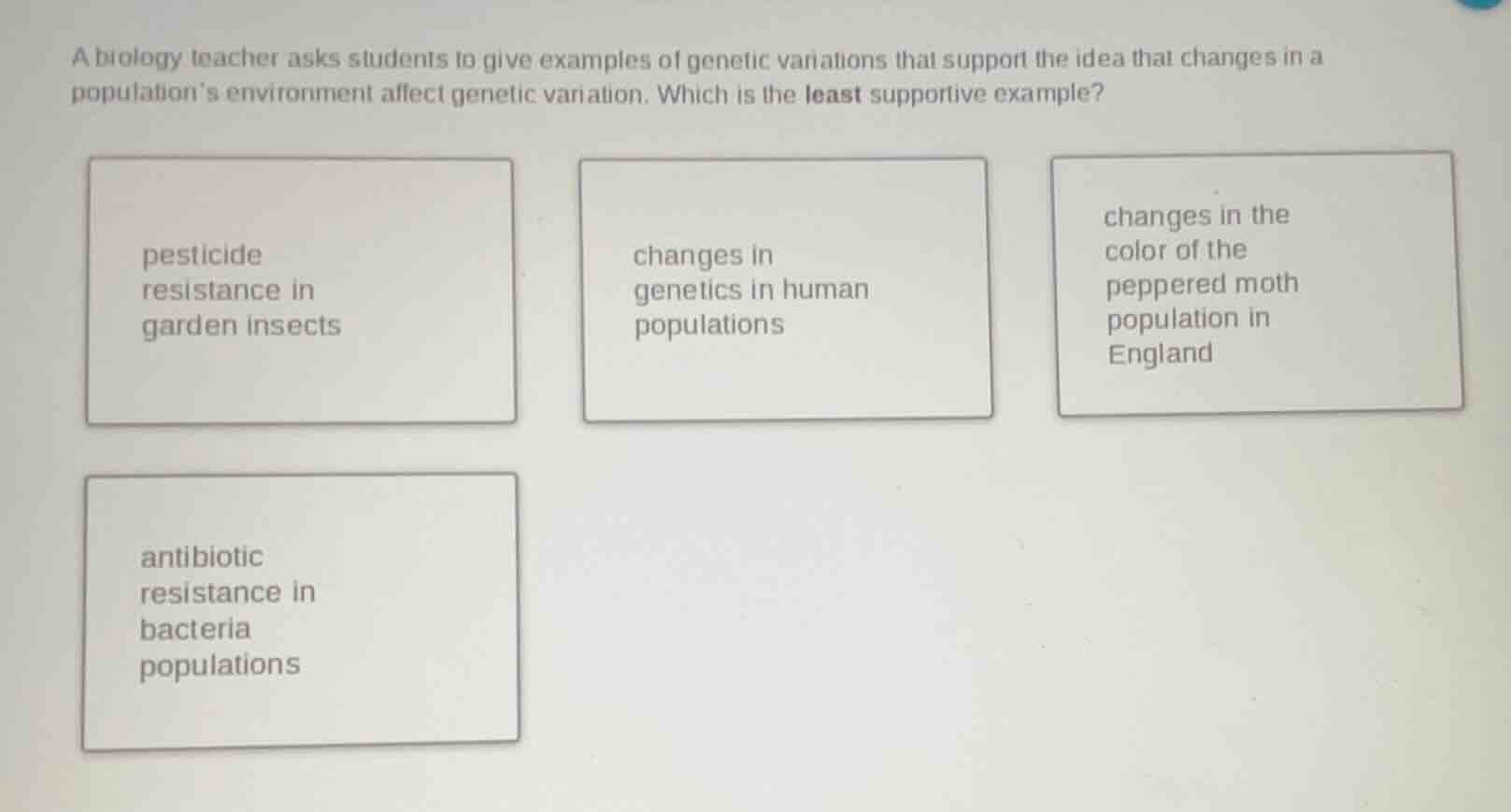 a biology teacher asks students to give examples of genetic variations …