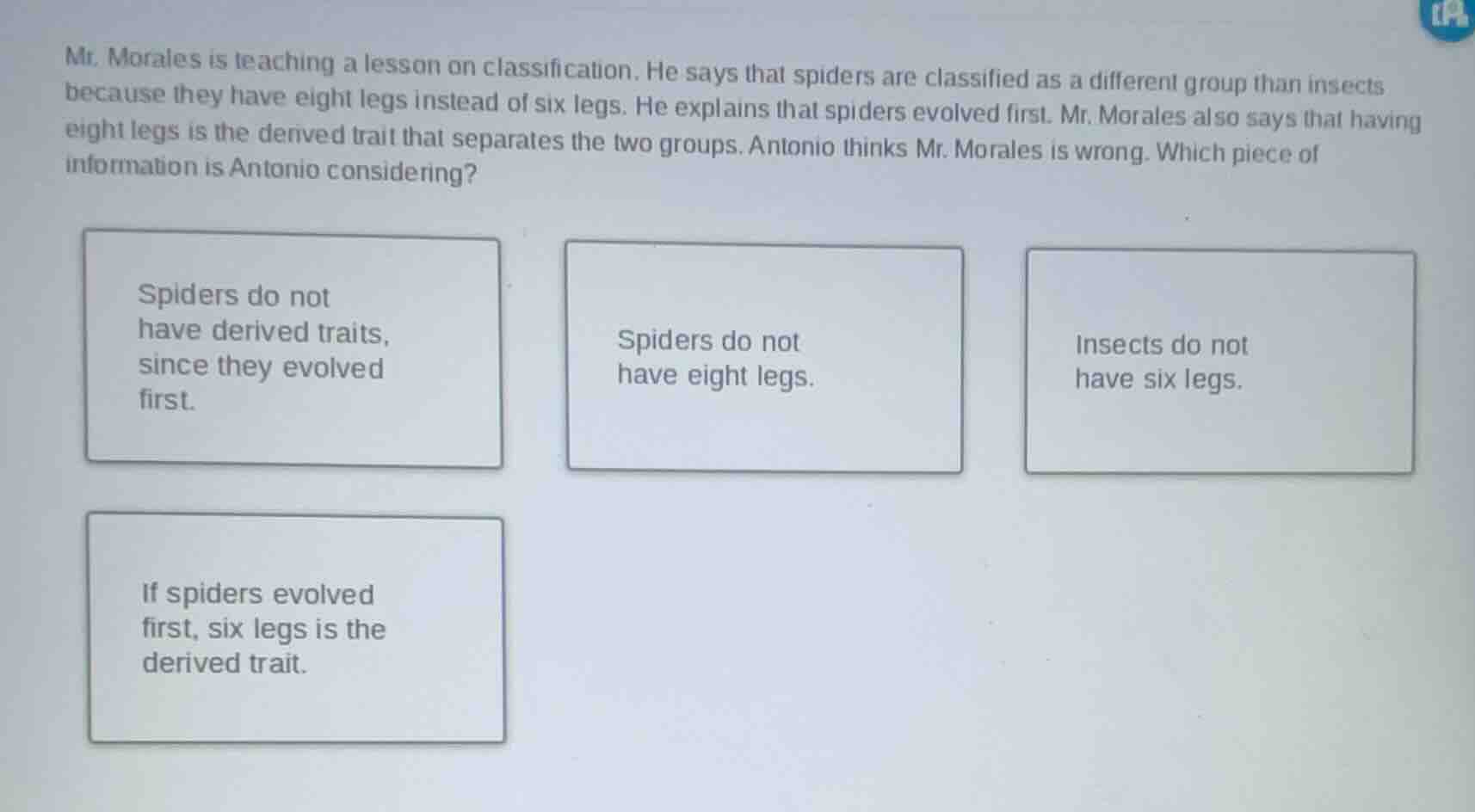 mr. morales is teaching a lesson on classification. he says that spider…