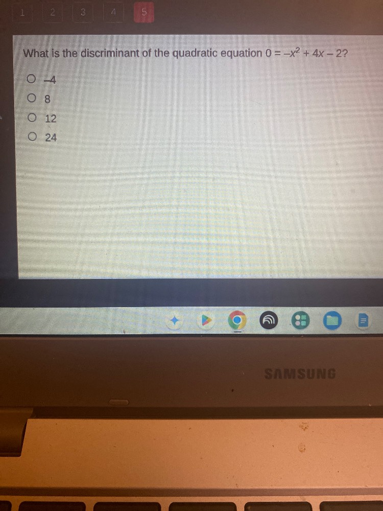 what is the discriminant of the quadratic equation 0 = -x² + 4x - 2? -4…
