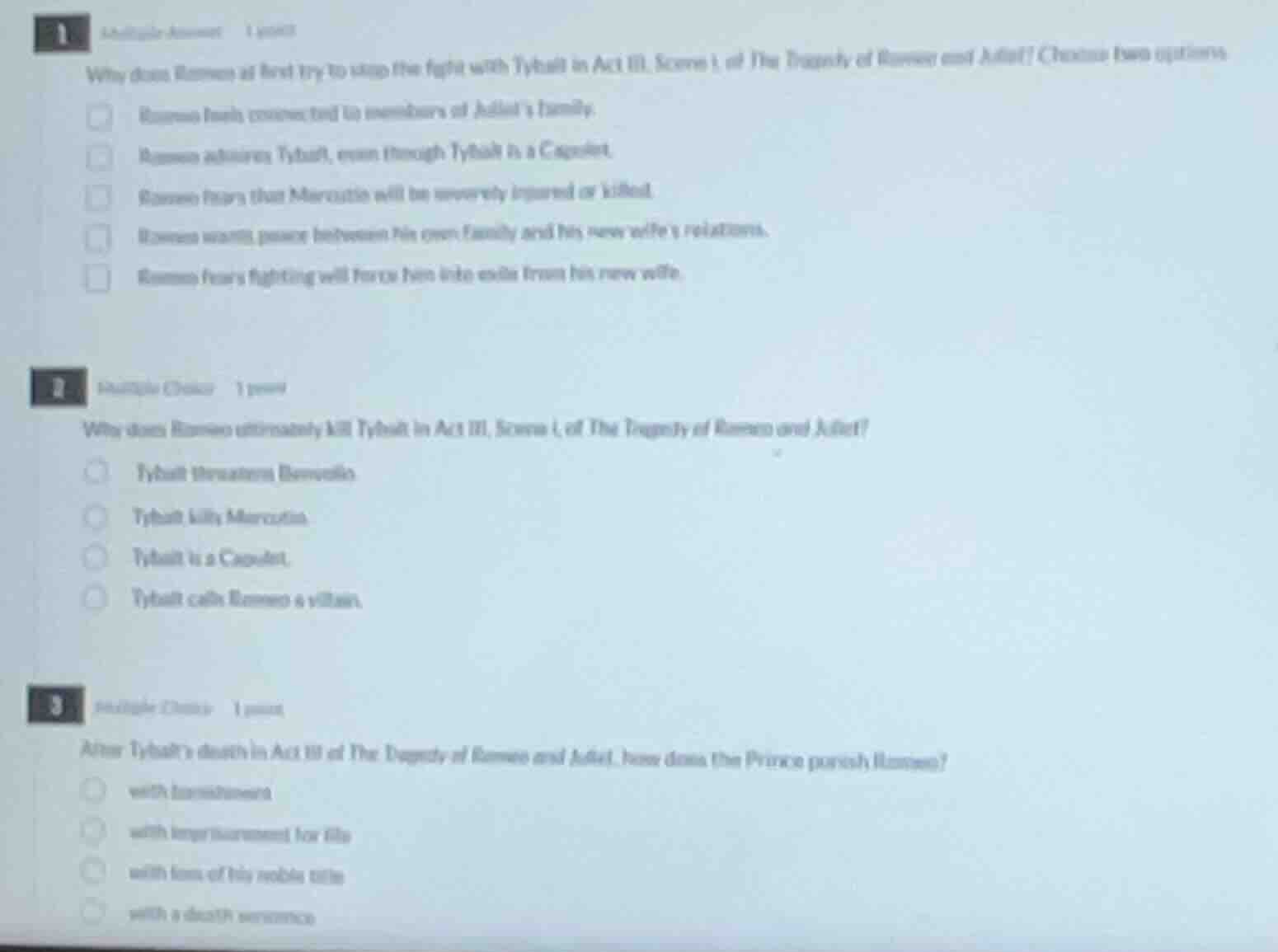 1 multiple answer 1 point why does romeo at first try to stop the fight…
