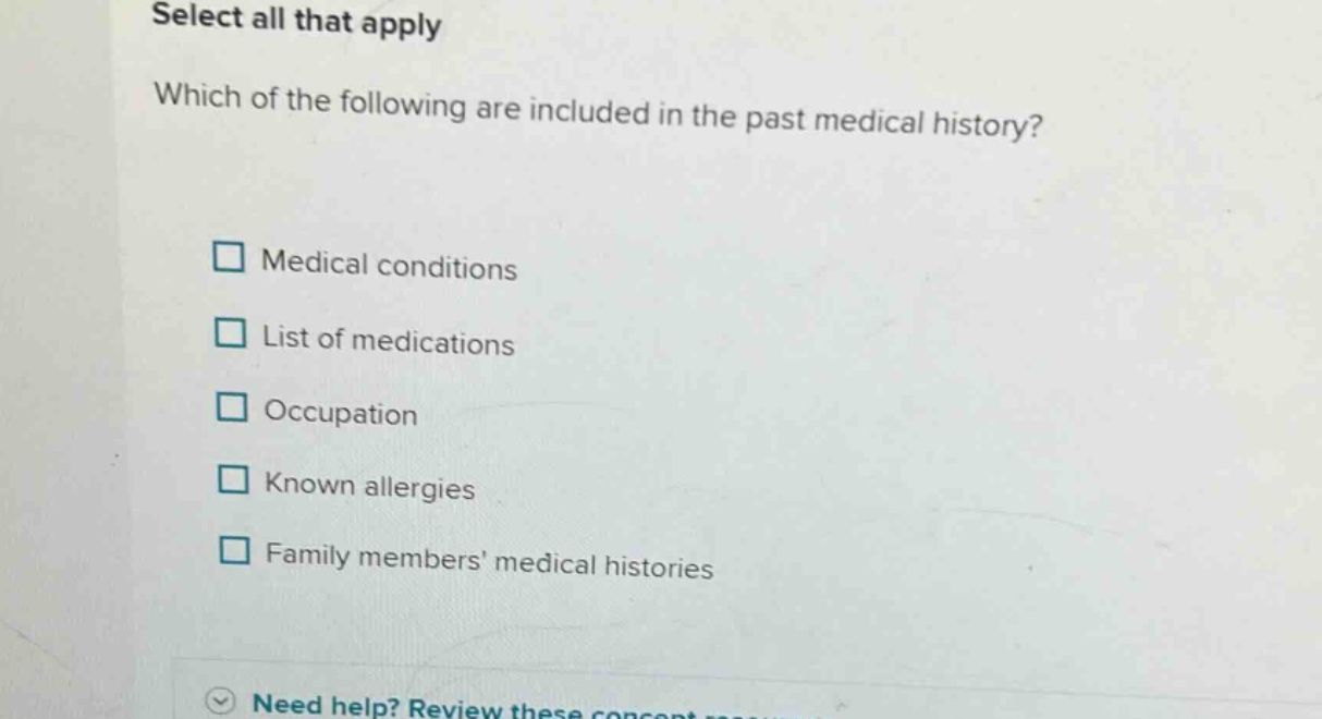 select all that apply which of the following are included in the past m…