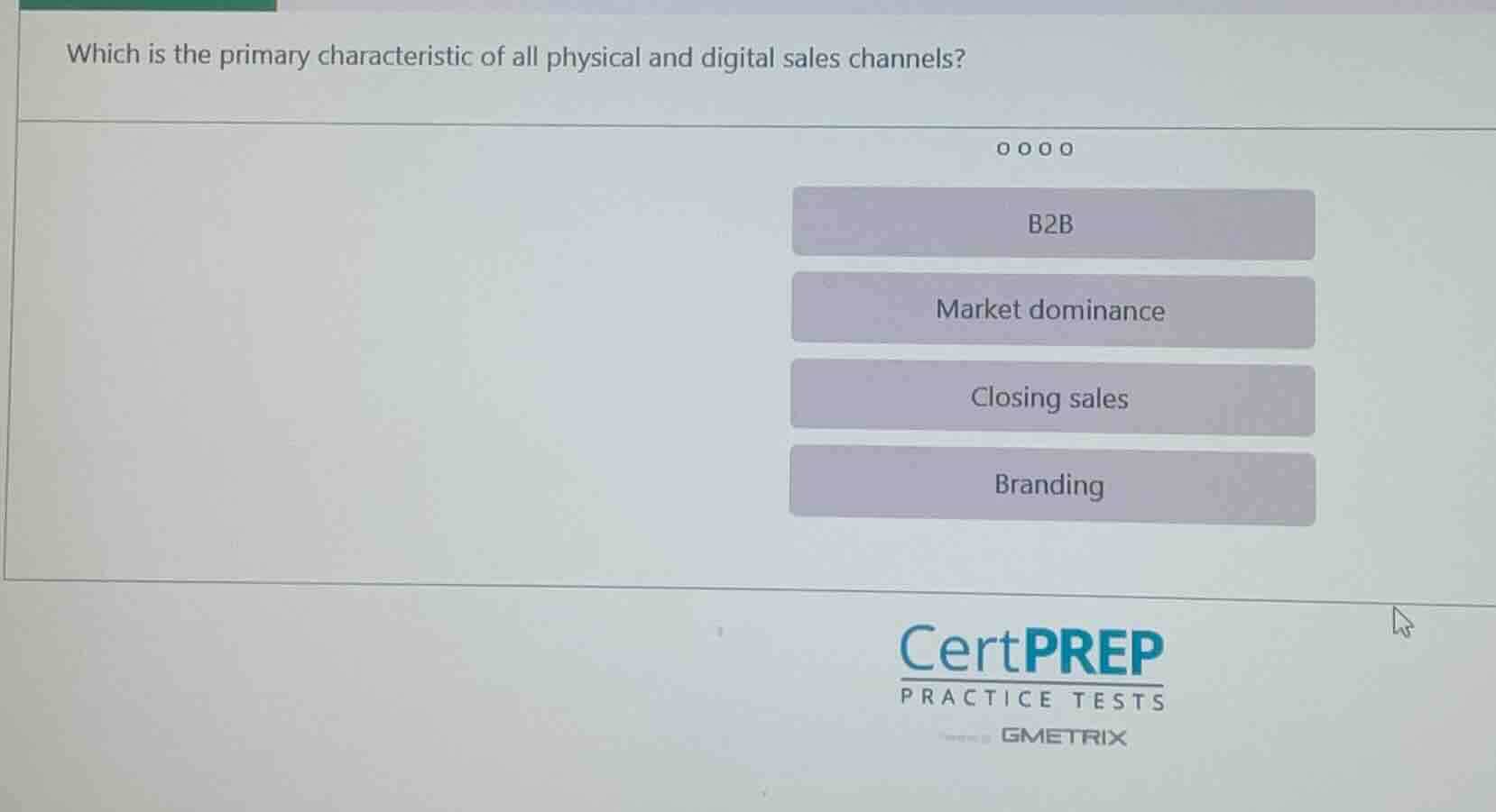which is the primary characteristic of all physical and digital sales c…