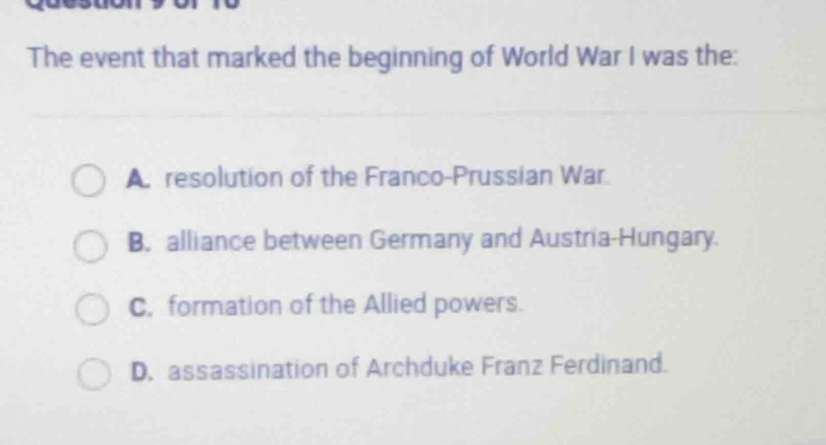 the event that marked the beginning of world war i was the: a. resoluti…