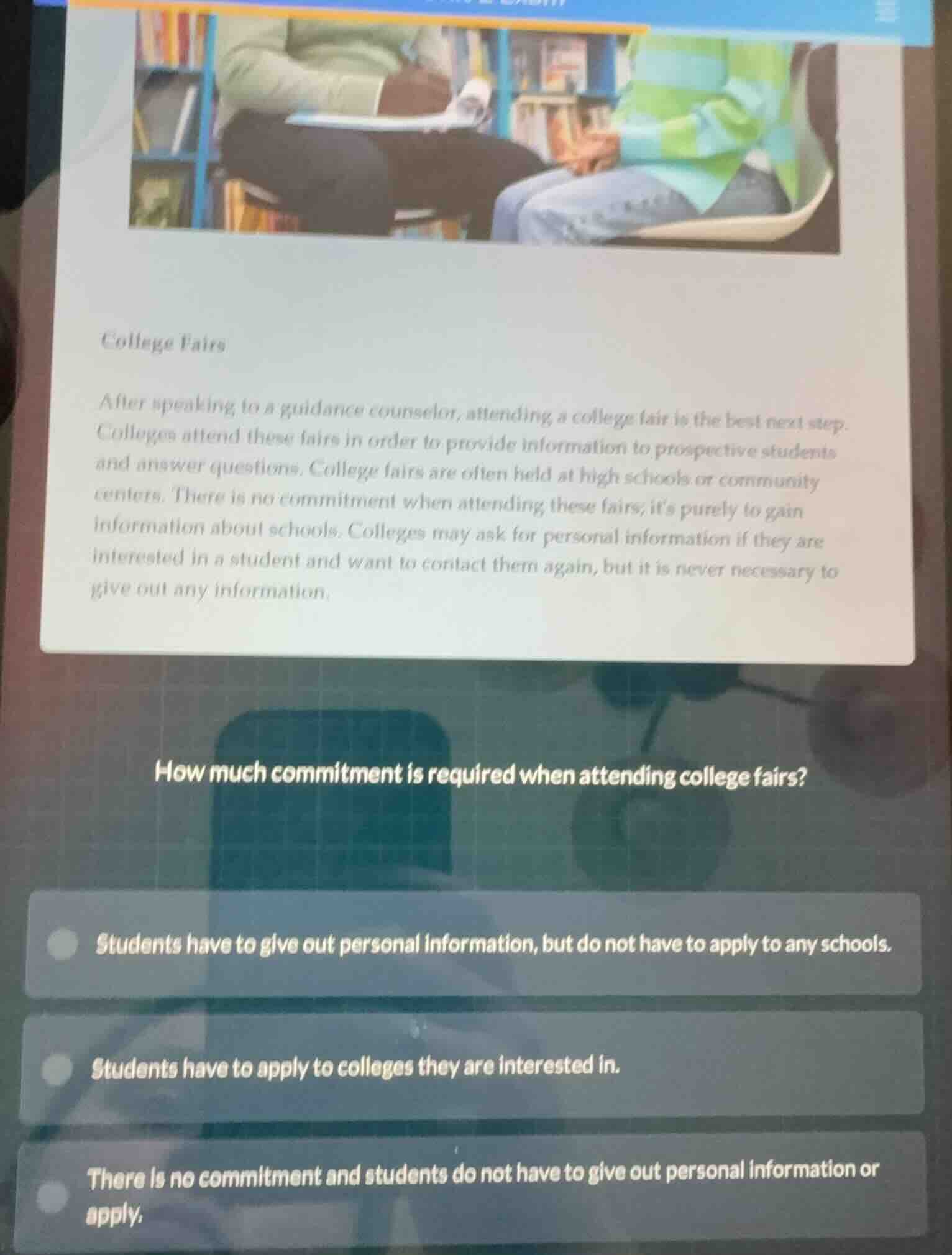 college fairs after speaking to a guidance counselor, attending a colle…