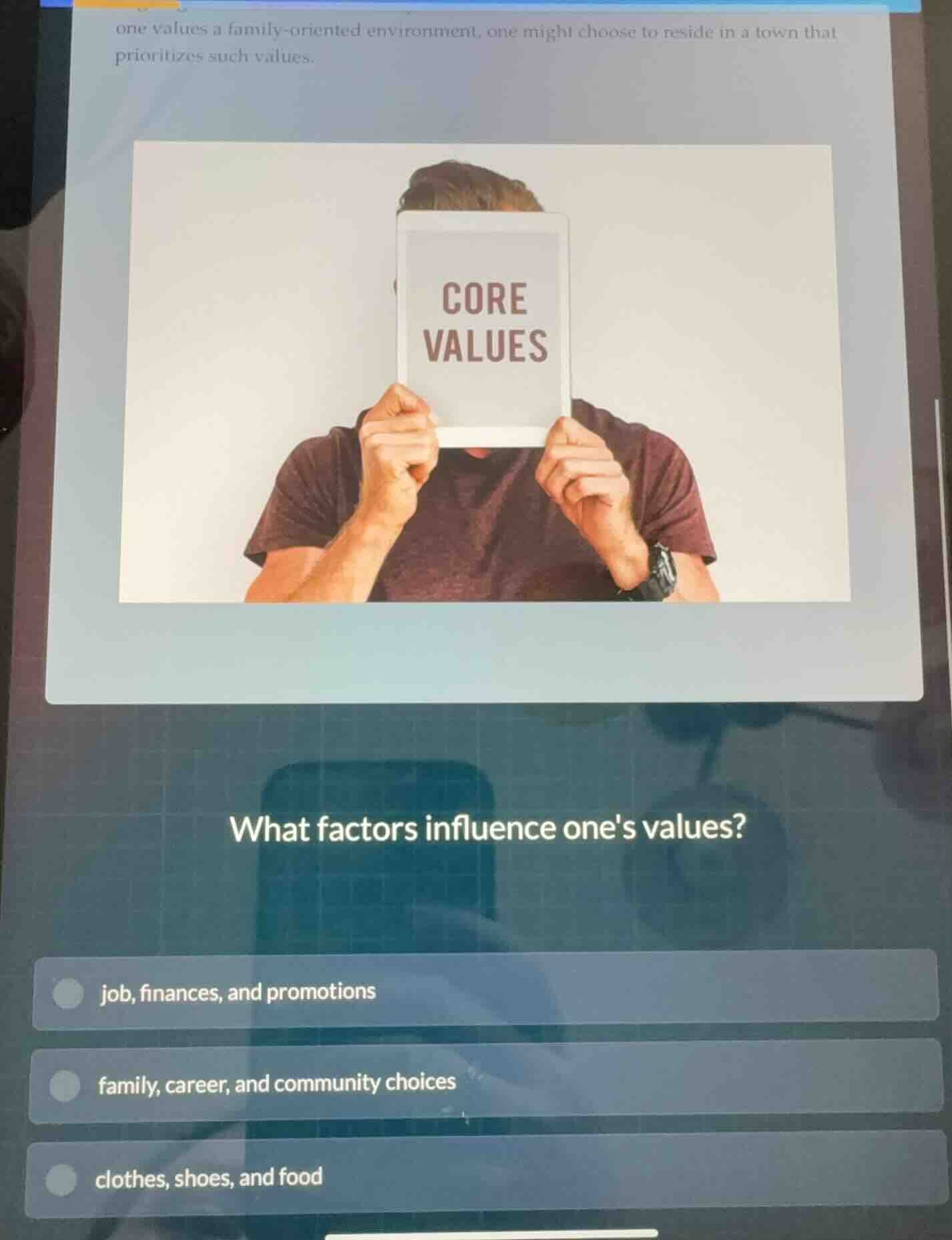 one values a family - oriented environment, one might choose to reside …