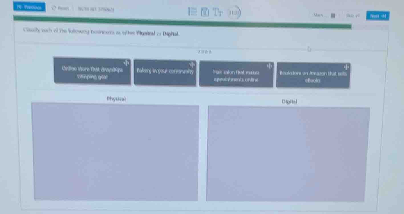 classify each of the following businesses as either physical or digital…
