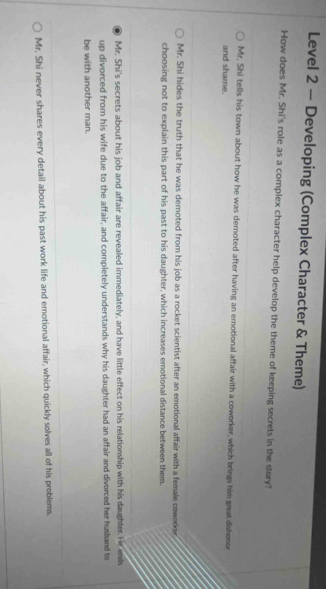 level 2 - developing (complex character & theme) how does mr. shi’s rol…