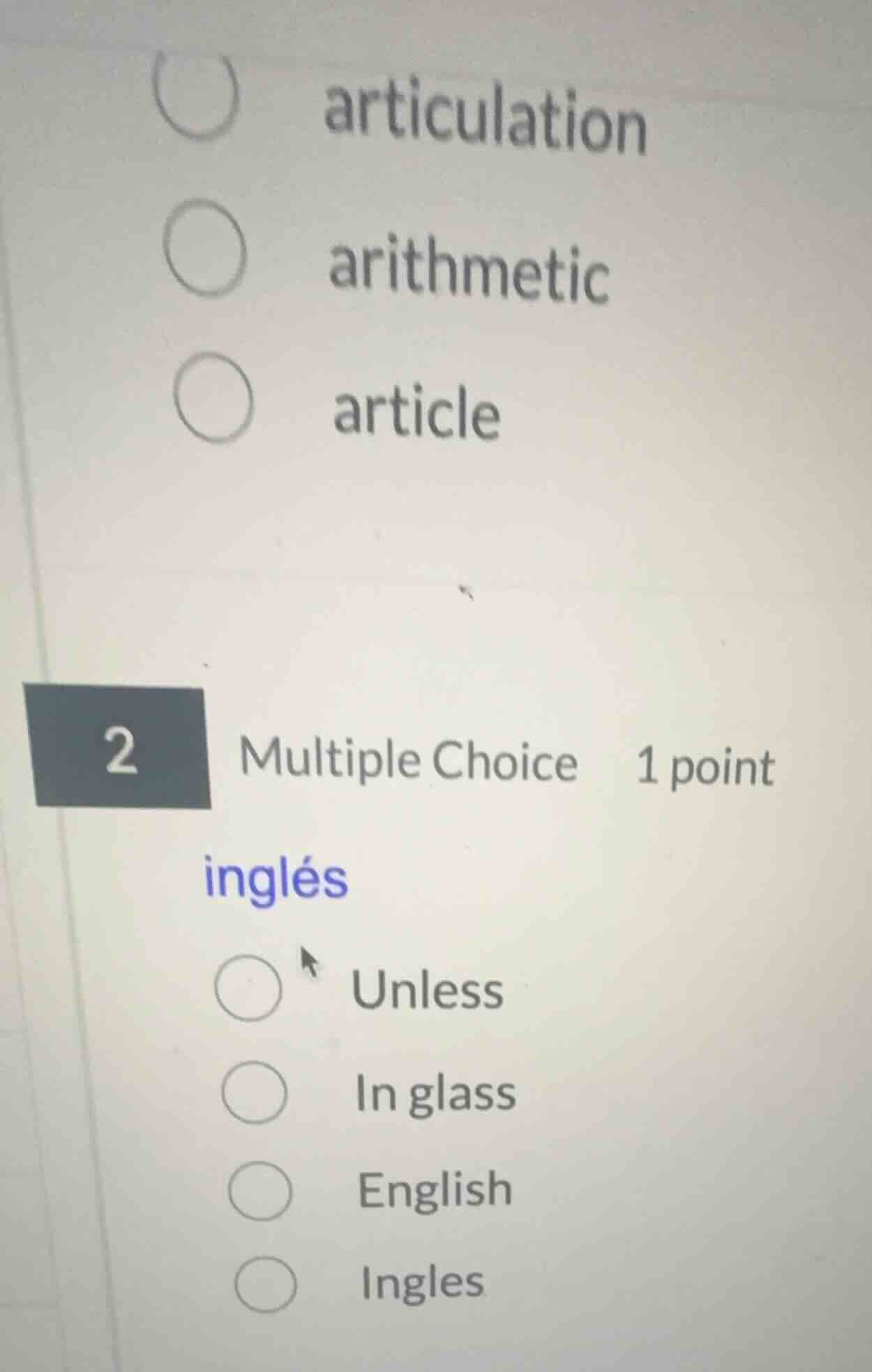 2 multiple choice 1 point inglés unless in glass english ingles